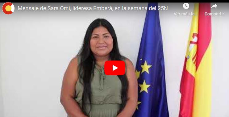 Mensaje de Sara Omi, lideresa Emberá, en la semana del 25N